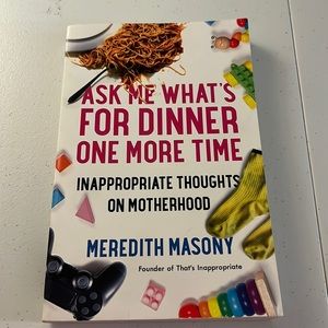 Ask Me What’s For Dinner One More Time